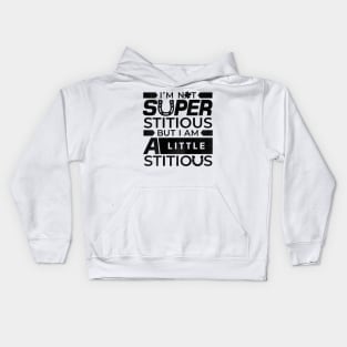 Stitious Kids Hoodie